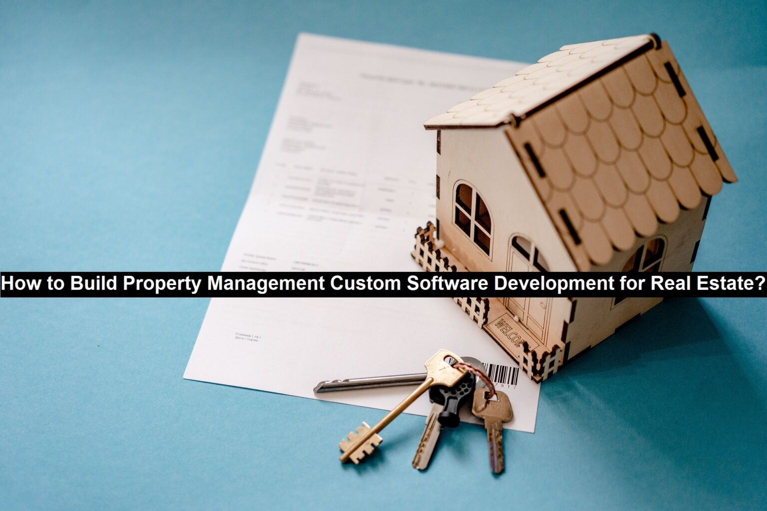 How to Build Property Management Custom Software Development for Real ...